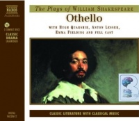 Othello written by William Shakespeare performed by Hugh Quarshie, Anton Lesser and Emma Fielding on CD (Abridged)